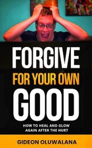 Forgive By Gideon Oluwalana2 188x300
